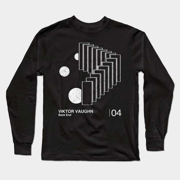 Viktor Vaughn Back End / Minimalist Graphic Fan Artwork Design Long Sleeve T-Shirt by saudade